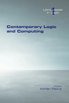 Lógica y computación contemporáneas - Contemporary Logic and Computing