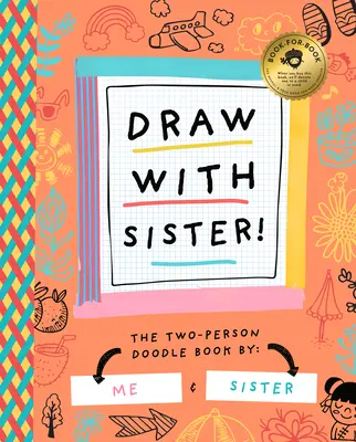 ¡Dibuja con tu hermana! - Draw with Sister!