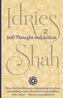 Pensamiento y acción sufíes - Sufi Thought and Action