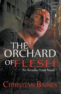 El huerto de la carne - The Orchard of Flesh