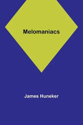 Melómanos - Melomaniacs