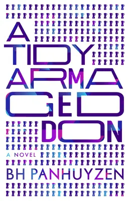 Un Armagedón ordenado - A Tidy Armageddon