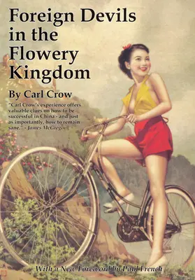 Demonios extranjeros en el Reino Florido - Foreign Devils in the Flowery Kingdom