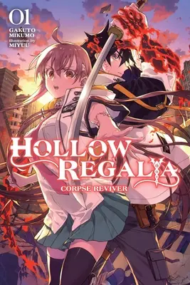 Hollow Regalia, Vol. 1 (Novela ligera): Corpse Reviver - Hollow Regalia, Vol. 1 (Light Novel): Corpse Reviver