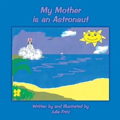 Mi madre es astronauta - My Mother Is an Astronaut