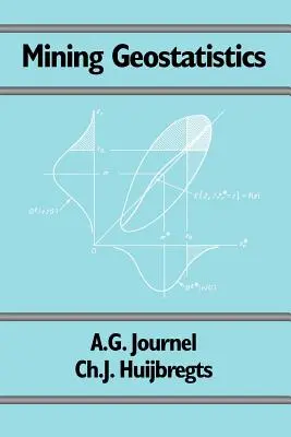 Geoestadística minera - Mining Geostatistics