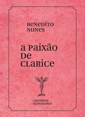 A paixo de Clarice Lispector