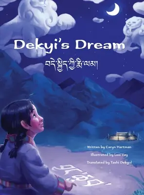 El sueño de Dekyi - Dekyi's Dream