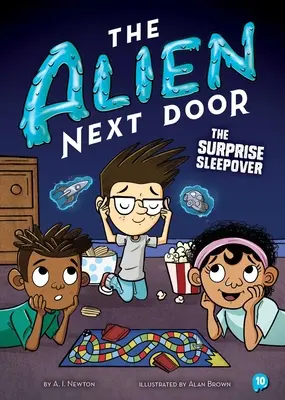 El extraterrestre de al lado 10: La fiesta de pijamas sorpresa - The Alien Next Door 10: The Surprise Sleepover