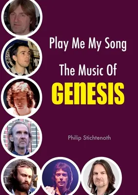 Tócame mi canción - La música del Génesis - Play Me My Song - The Music of Genesis