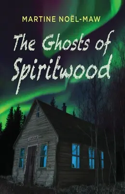 Los fantasmas de Spiritwood - The Ghosts of Spiritwood