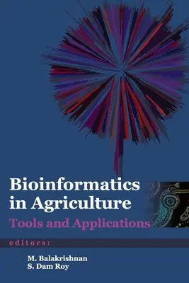 Bioinformática en la agricultura: Herramientas y Aplicaciones - Bioinformatics in Agriculture: Tools and Applications