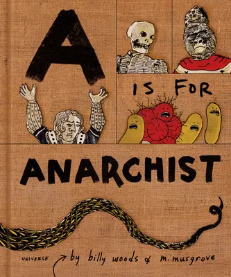 A de Anarquista - A is for Anarchist