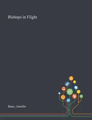 Obispos en fuga - Bishops in Flight