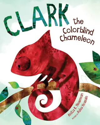 Clark, el camaleón daltónico - Clark the Colorblind Chameleon