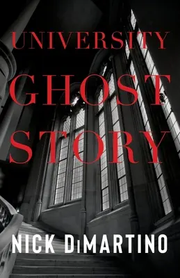 Historia de fantasmas en la universidad - University Ghost Story
