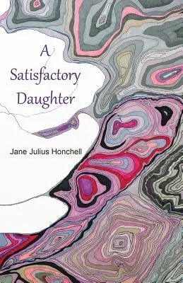 Una hija satisfactoria - A Satisfactory Daughter