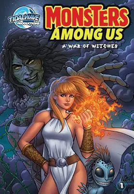 Monstruos Entre Nosotros: Una Guerra de Brujas - Monster's Among Us: A War of Witches