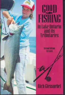 Buena pesca en el lago Ontario y sus afluentes - Good Fishing in Lake Ontario and Its Tributaries