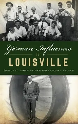 Influencias alemanas en Louisville - German Influences in Louisville