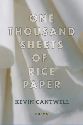 Mil hojas de papel de arroz: Poemas - One Thousand Sheets of Rice Paper: Poems