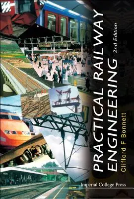 Ingeniería ferroviaria práctica (2ª edición) - Practical Railway Engineering (2nd Edition)