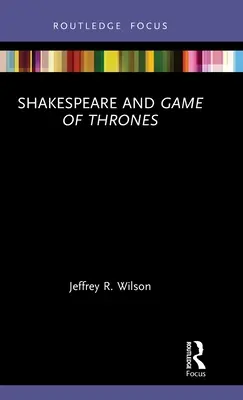 Shakespeare y Juego de Tronos - Shakespeare and Game of Thrones