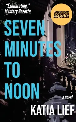 Siete minutos para el mediodía - Seven Minutes to Noon