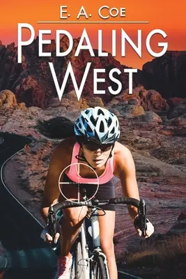Pedaleando hacia el Oeste - Pedaling West