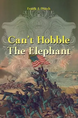 El elefante no puede cojear - Can't Hobble the Elephant