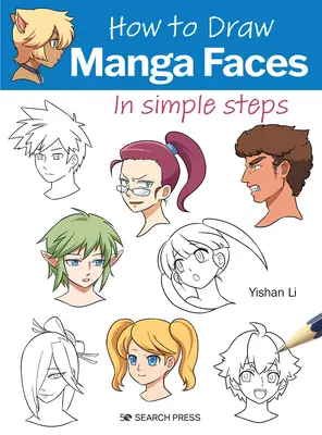 Cómo Dibujar Caras Manga en Pasos Sencillos - How to Draw Manga Faces in Simple Steps