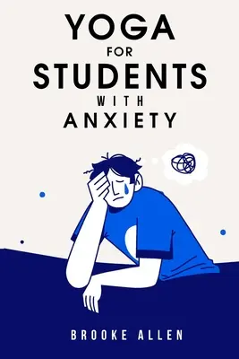 yoga para estudiantes con ansiedad - yoga for students with anxiety