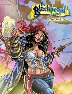 El legado de Barbanegra: Compendium - The Blackbeard Legacy: Compendium