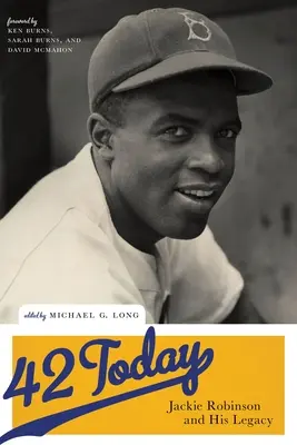 42 Hoy: Jackie Robinson y su legado - 42 Today: Jackie Robinson and His Legacy