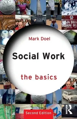 Trabajo social: The Basics - Social Work: The Basics