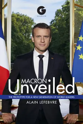 Macron al descubierto - Macron Unveiled