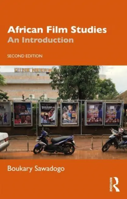 Estudios sobre el cine africano: Una introducción - African Film Studies: An Introduction