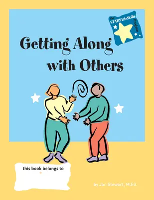 Llevarse bien con los demás - Getting Along with Others