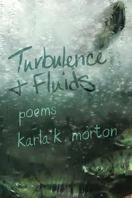 Turbulencia y Fluidos: poemas - Turbulence & Fluids: poems