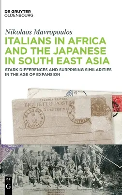 Italianos en África y japoneses en el Sudeste Asiático - Italians in Africa and the Japanese in South East Asia