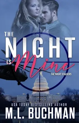 La noche es mía: suspense romántico militar - The Night Is Mine: a military romantic suspense