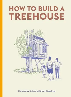 Cómo construir una casa en el árbol - How to Build a Treehouse