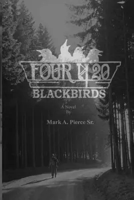 Cuatro y veinte mirlos - Four and Twenty Blackbirds