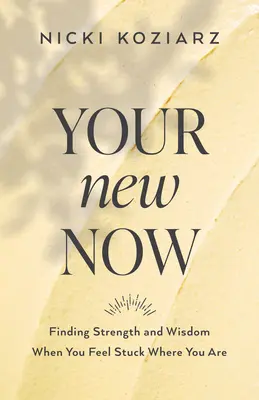 Tu nuevo ahora - Your New Now