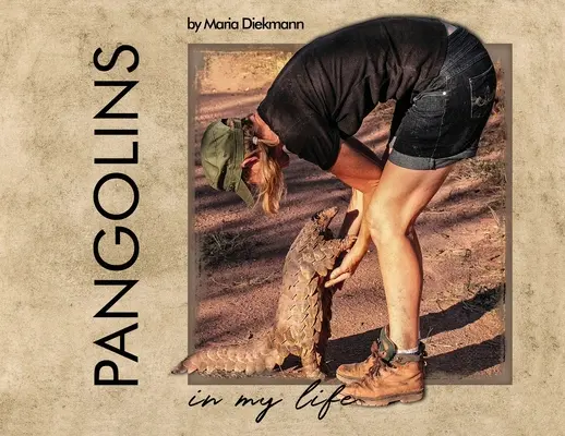 Pangolines en mi vida - Pangolins in My Life