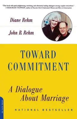 Hacia el compromiso: Un diálogo sobre el matrimonio - Toward Commitment: A Dialogue about Marriage
