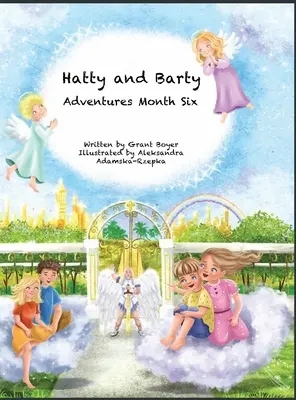 Aventuras de Hatty y Barty Mes Seis - Hatty and Barty Adventures Month Six