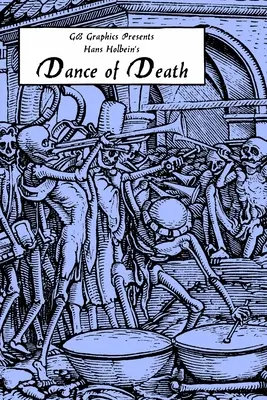 La Danza de la Muerte de Hans Holbein - Hans Holbein's Dance of Death