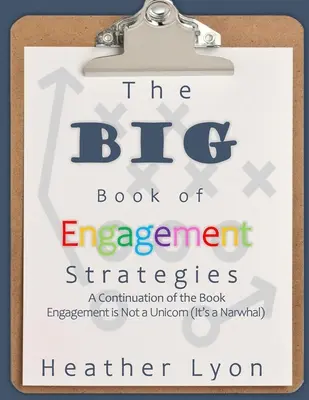 El GRAN libro de las estrategias de compromiso - The BIG Book of Engagement Strategies