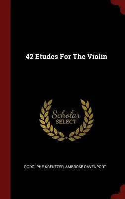 42 estudios para violín - 42 Etudes For The Violin